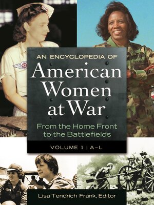 cover image of An Encyclopedia of American Women at War
